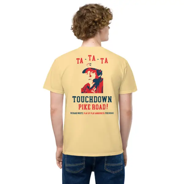 "Ta-Ta-Ta Touchdown Pike Road!" Richard White Comfort Colors Pocket T-Shirt 5